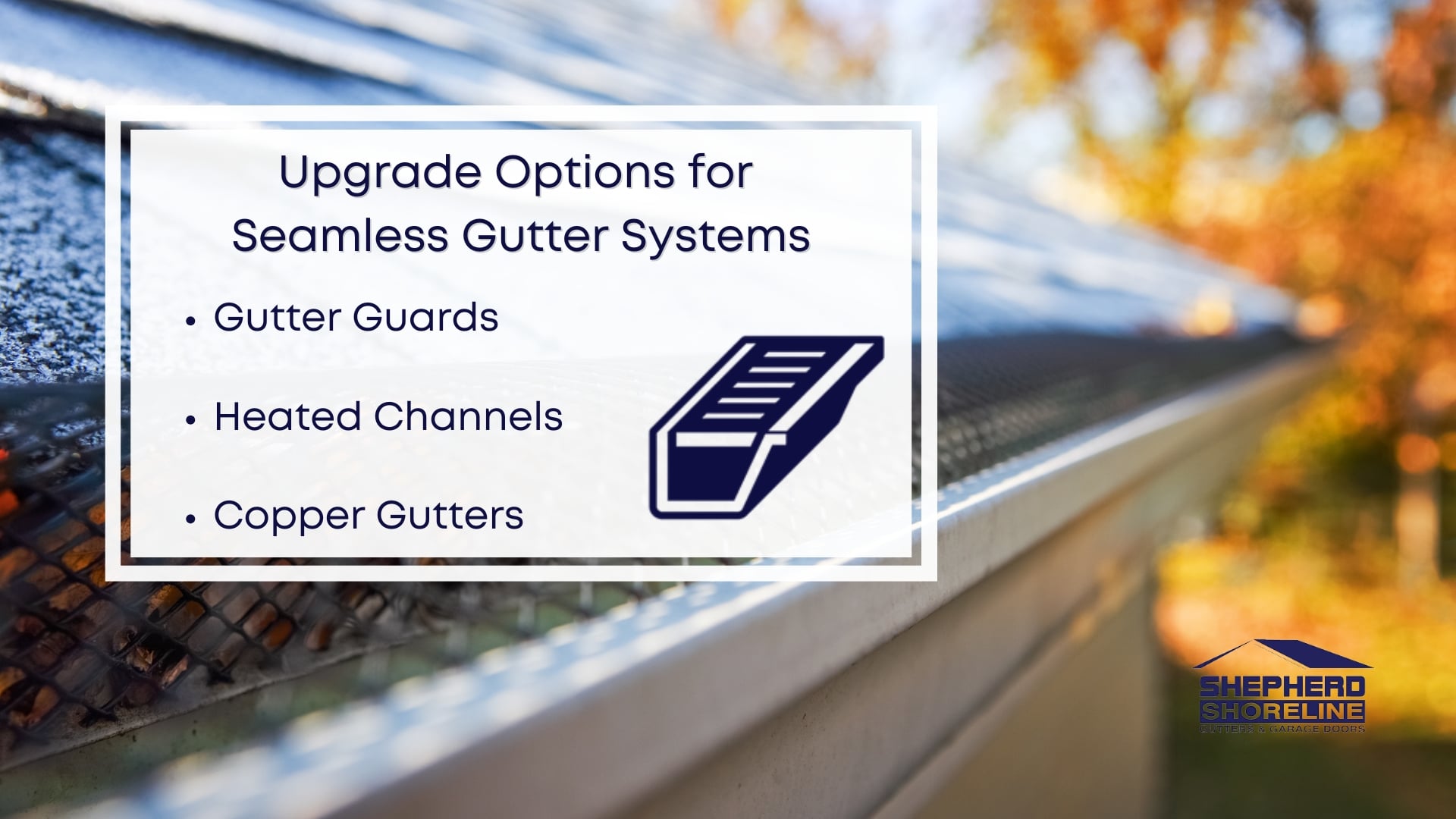 Infographic image of upgrade options for seamless gutter systems