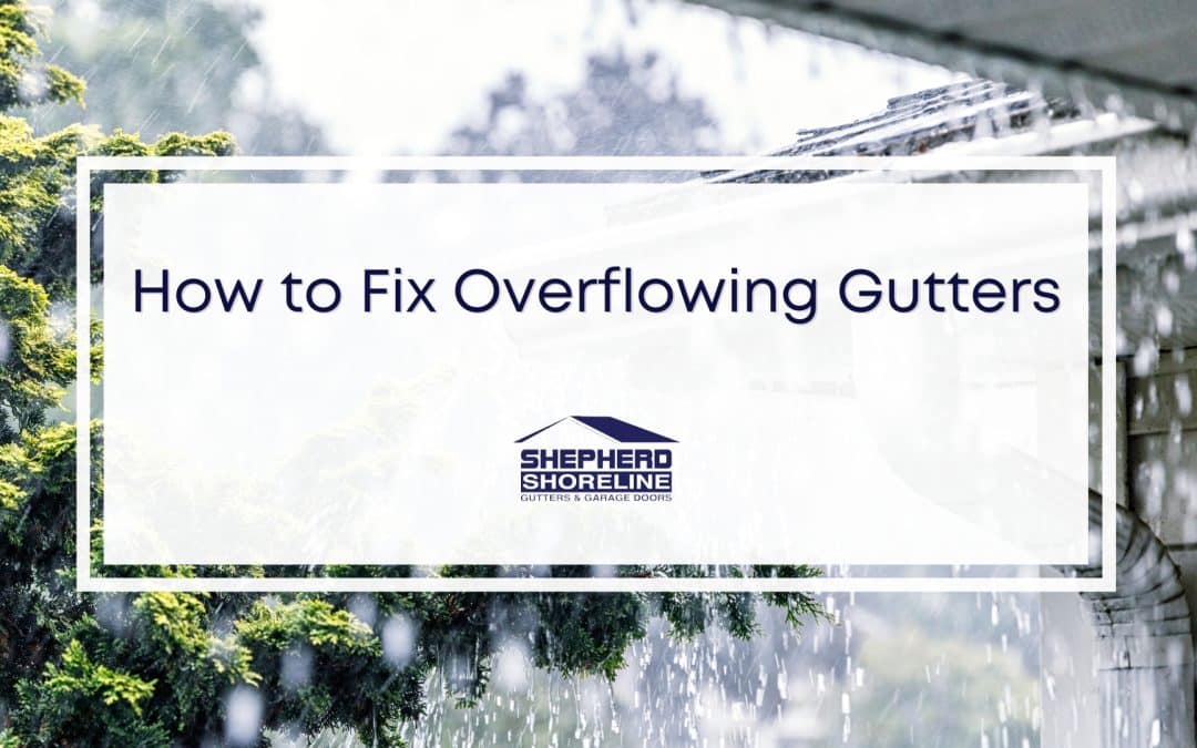 The Problem with Overflowing Gutters