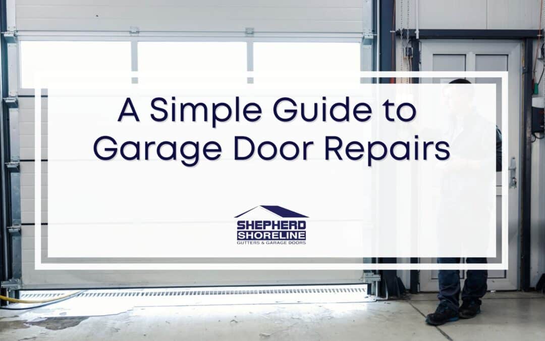 What You Need to Know About Garage Door Repairs