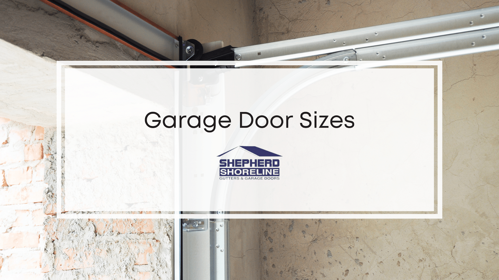 A garage door opener overlaid with text: Why Garage Door Sizes Matter
