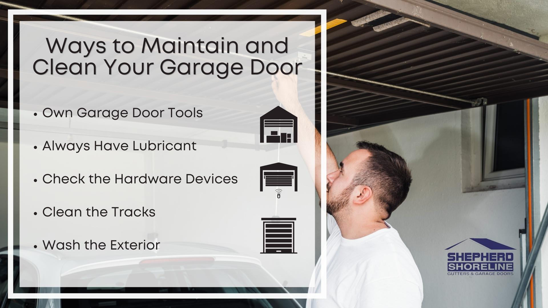 Infographic of the five ways to main and clean your garage door