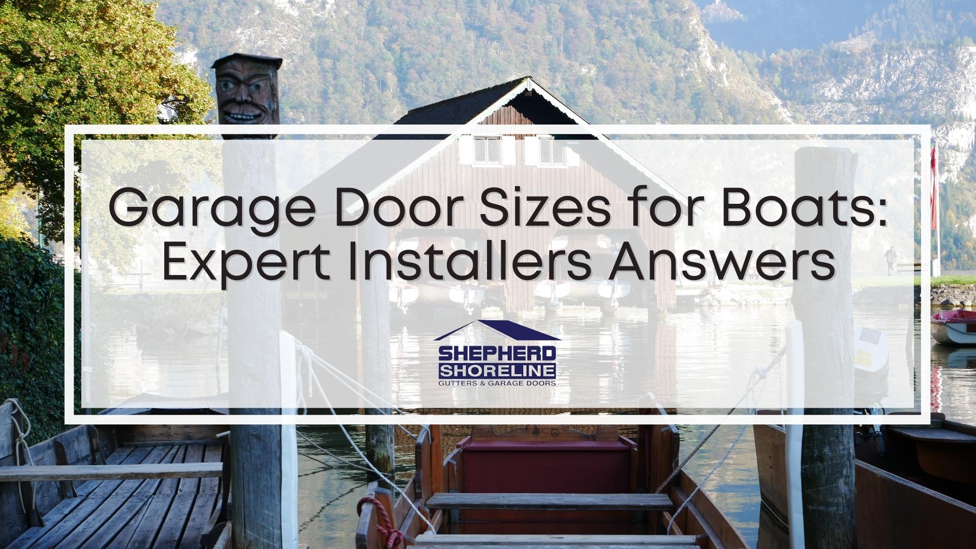 Featured image of garage door sizes for boats