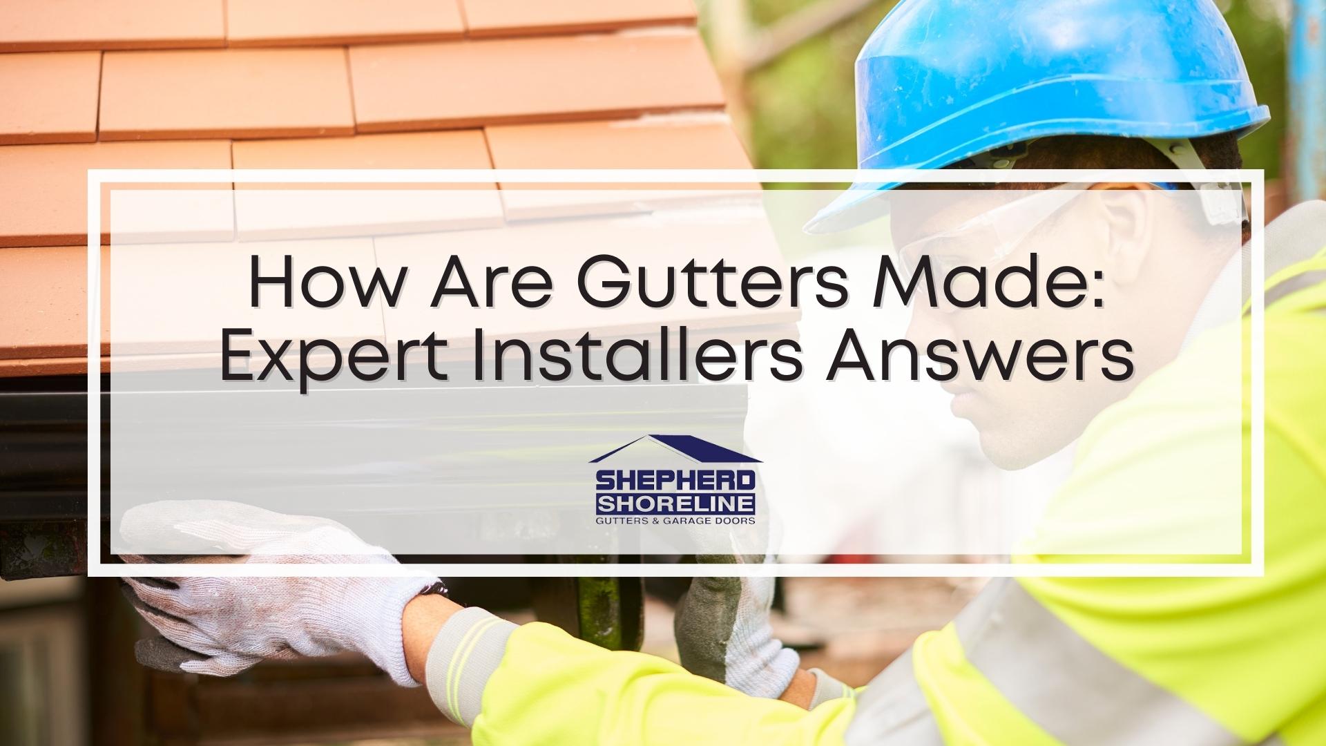 Featured image of how are gutters made