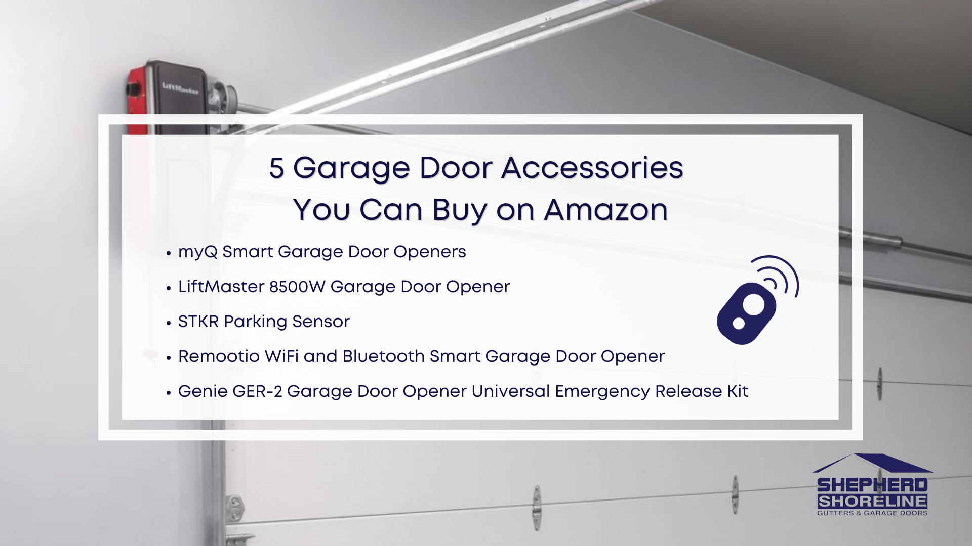 Infographic of the five garage door accessories