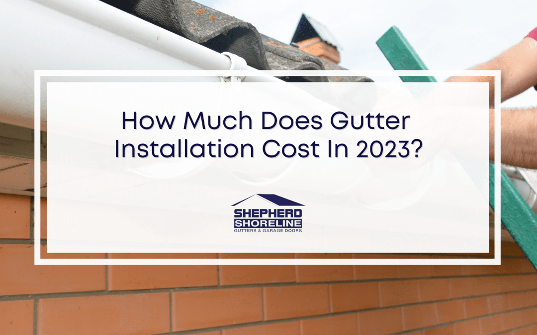 Gutter Installation Cost 2023 – Expert Muskegon Gutter Installer Shows Data