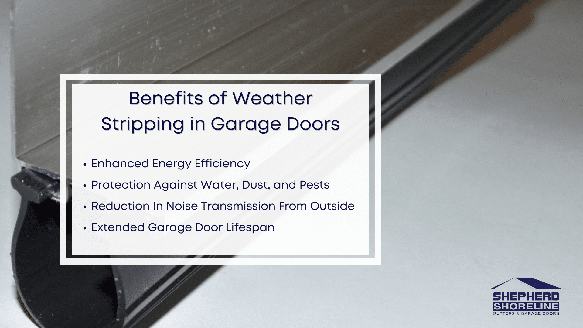 Infographic image of benefits of weather stripping in garage doors