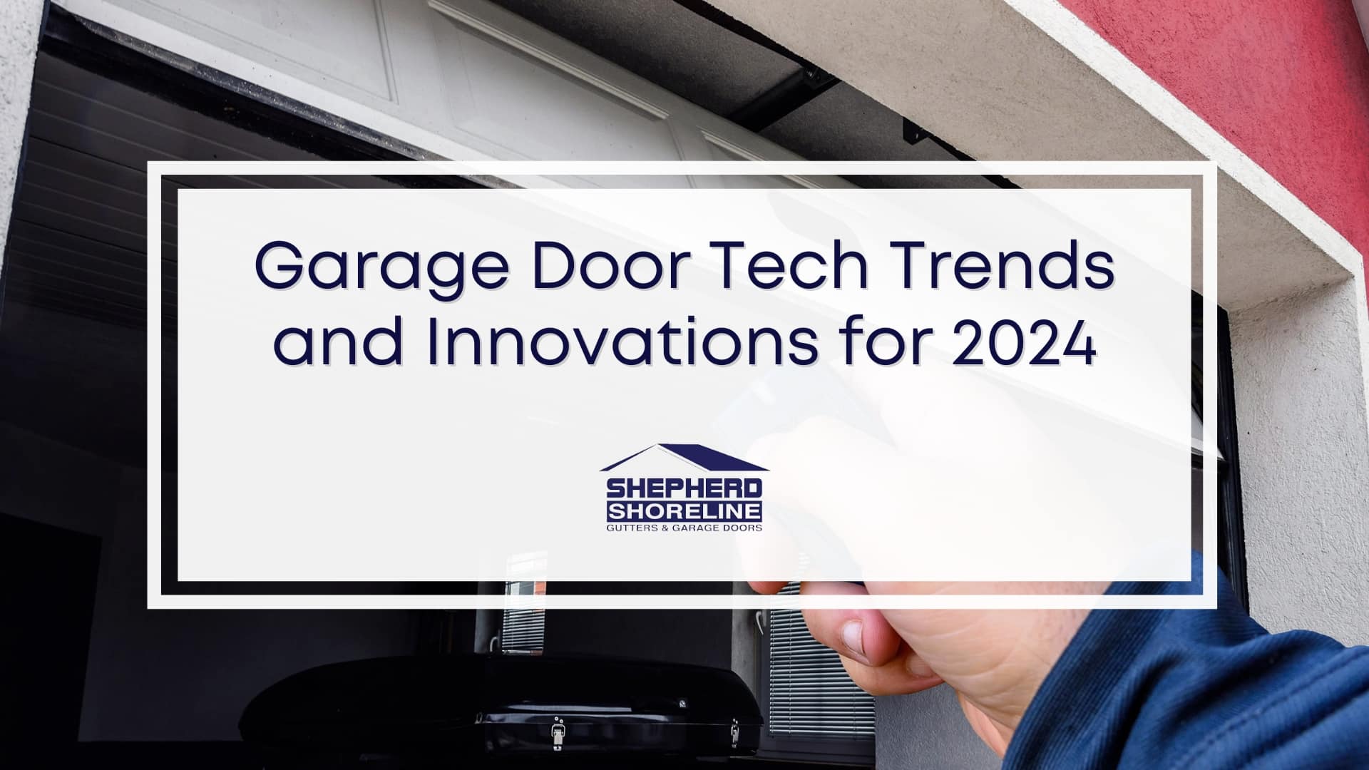 Featured image of garage door tech trends and innovations for 2024