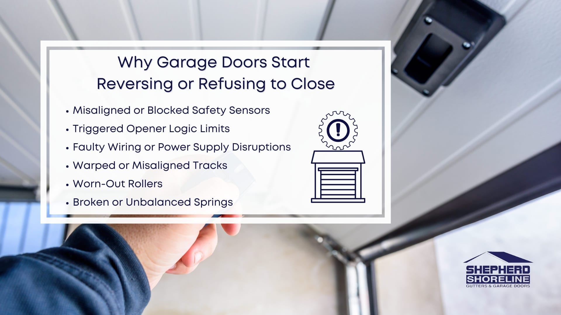 Infographic image why garage doors start reversing or refusing to close