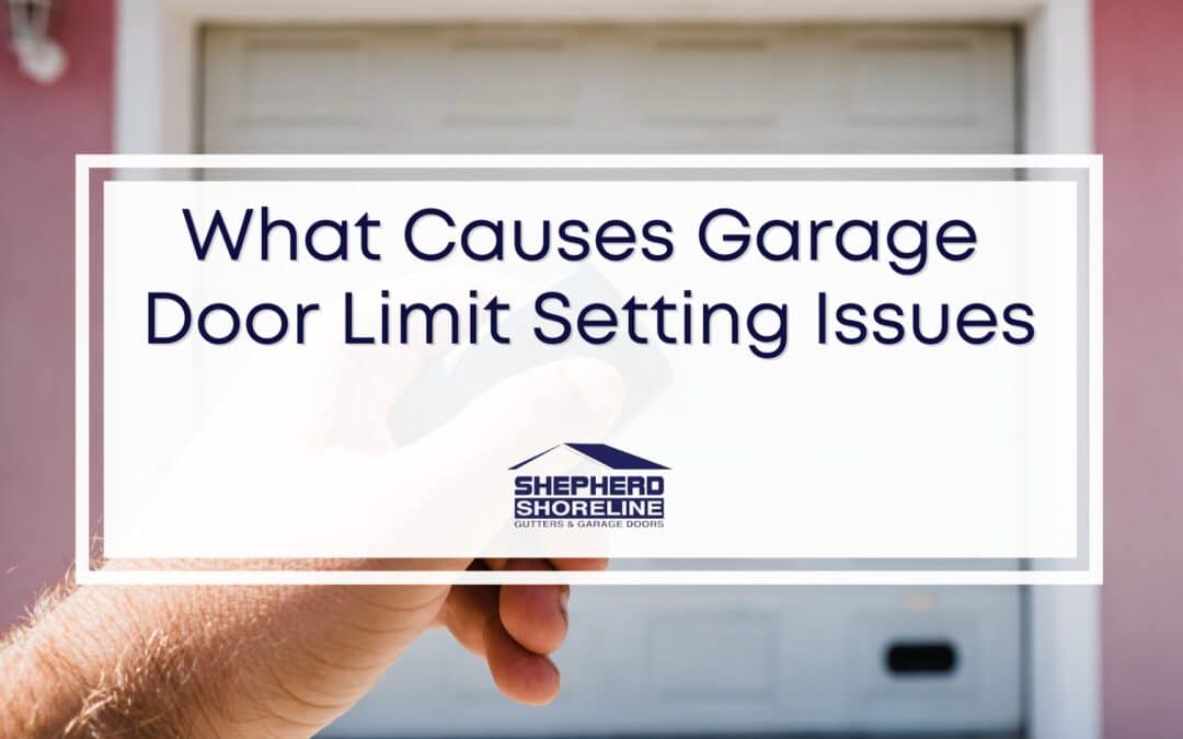 Garage Door Limit Settings: Why Doors Reverse, Stop Short, or Keep Running